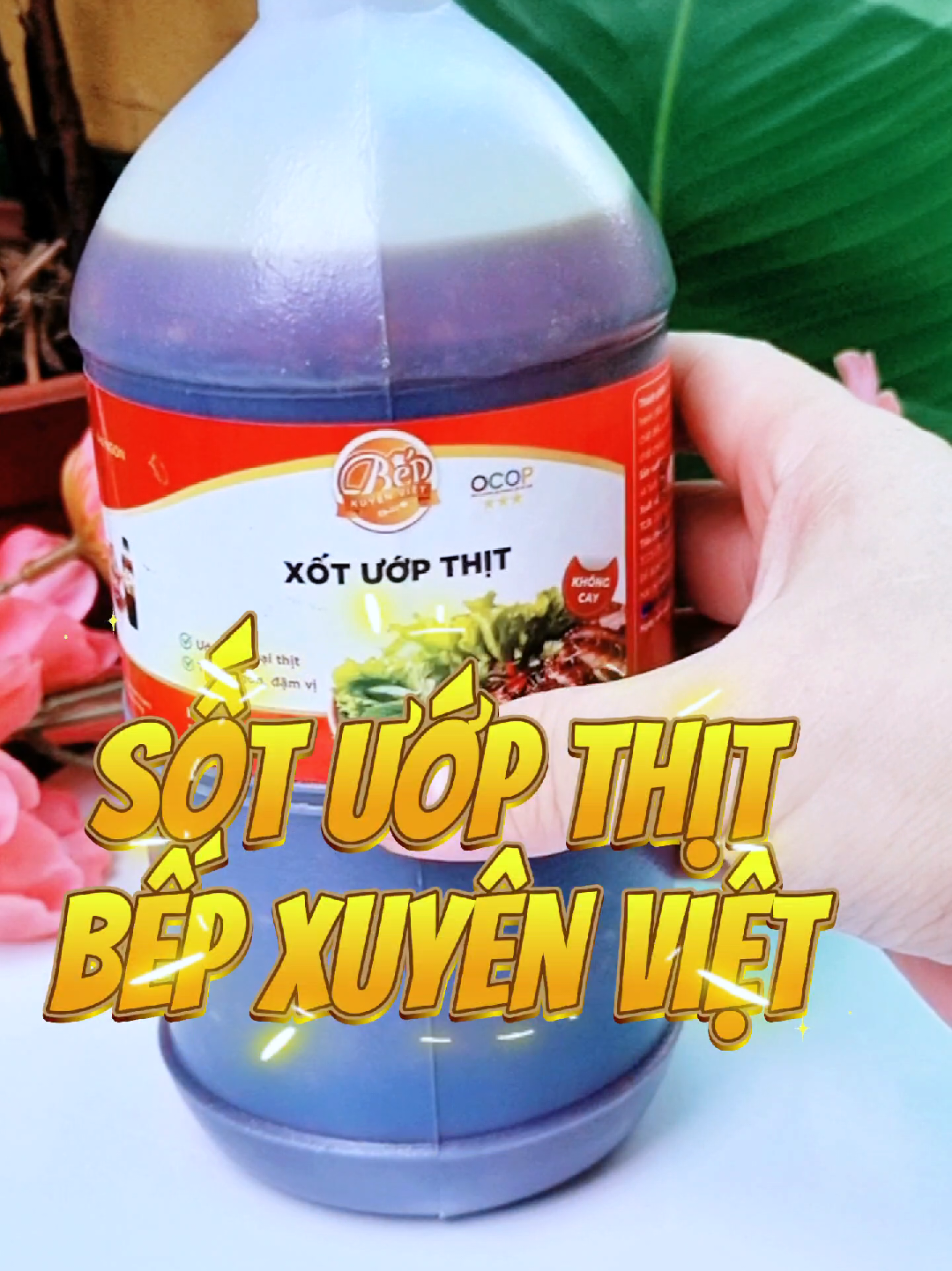 Sốt ướp thịt nướng vị bbq Bếp Xuyên Việt. Bình 1kg ướp được 5kg thịt vừa ngon, vừa rẻ lại vừa tiện lợi.  #Lêlan#sotuopthitnuong#sotuopthit#bepxuyenviet#tiktokfood @Lê Lan @Lê Lan @Lê Lan 
