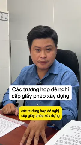 Các trường hợp đề nghị cấp giấy phép xây dựng #vinhnhadat #capgiayphepxaydung #giayphepxaydung #xingiayphepxaydungtphcm #xingiayphepxaydung 