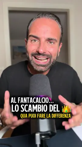 LO SCAMBIO DELL’ANNO.. ci vuole le p***e. Noi le abbiamo #consiglifantacalcio #iltattico 