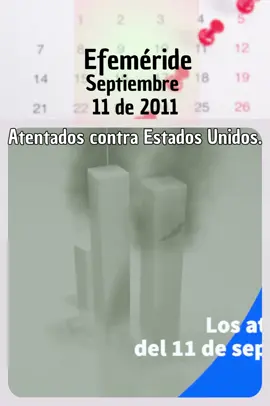 Efemérides 11 de septiembre de 2001