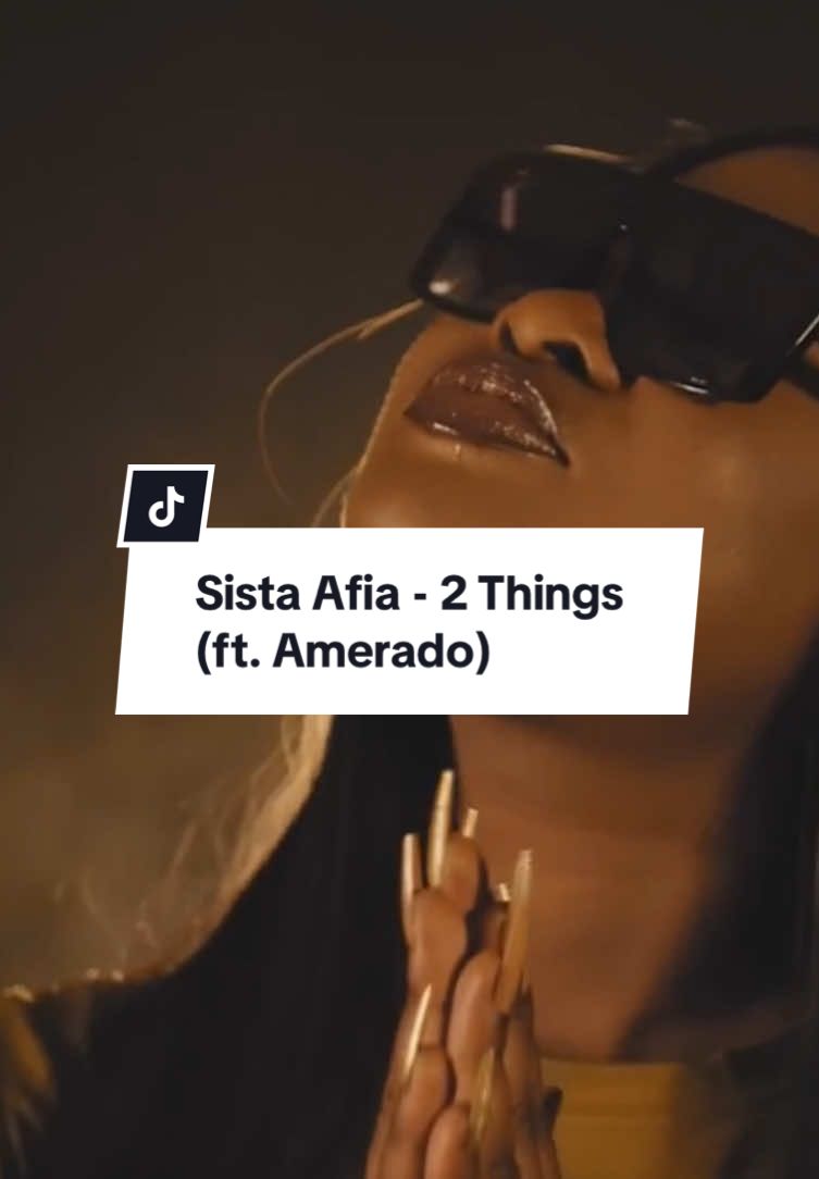 ♫ Sista Afia - 2 Things (ft. Amerado) . . . . #eleven59trends #kumordziepromo #ghanasong #highlife #hiplife