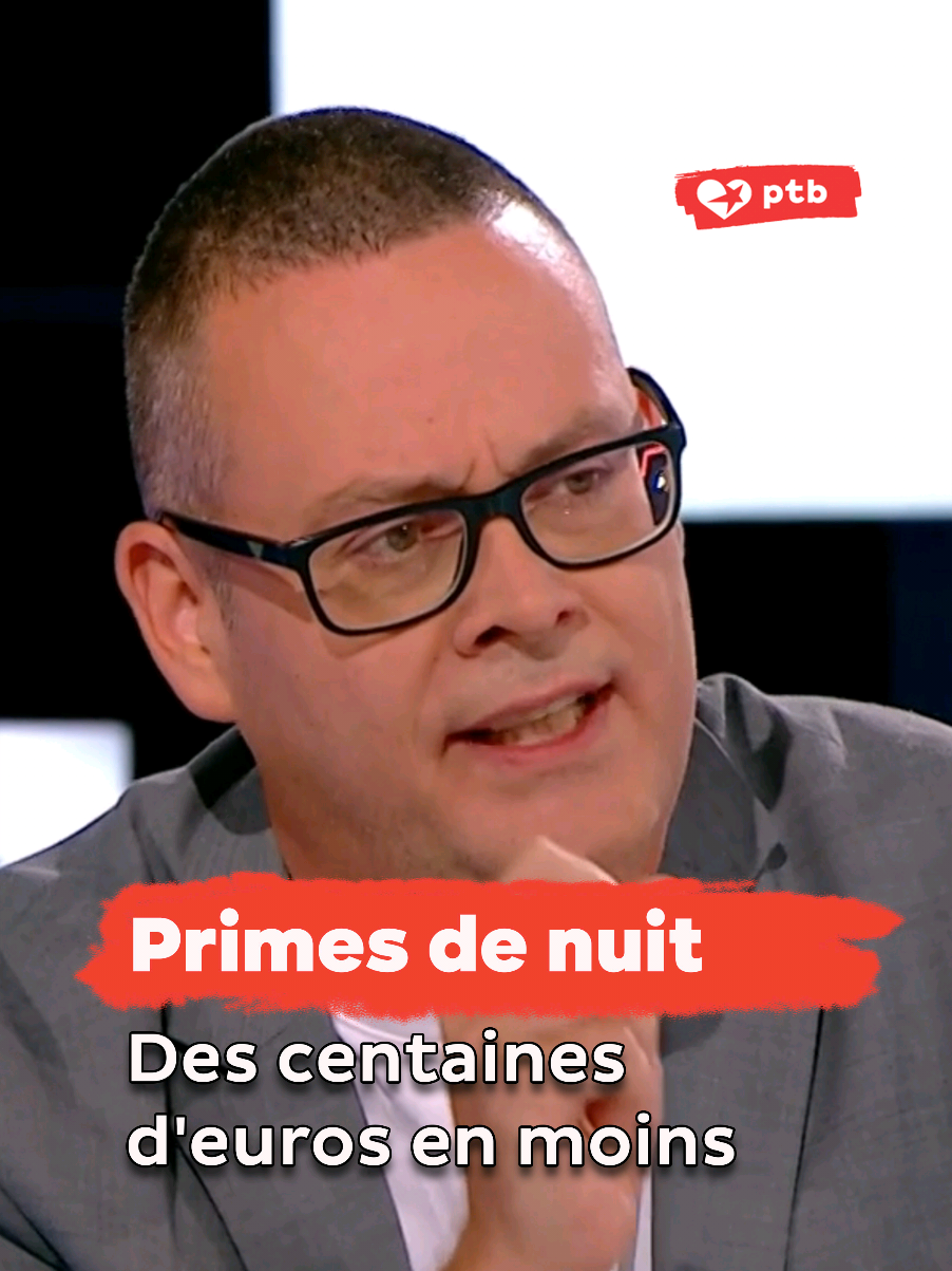 Le gouvernement De Wever-Bouchez attaque les primes de nuit des travailleurs, cela représente des centaines d'euros en moins. 😡