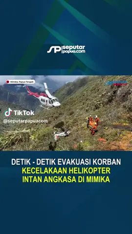 @seputarpapuacom  proses evakuasi korban helly jatuh di timika, Papua .... #fyp #papuatengah #viral #pesawat #update 