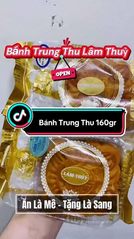 Bánh Trung Thu Lâm Thuỷ - Bánh Trung Thu 160gr Các Vị Matcha Latte - Cacao #xuhuongtiktok2025 #taphoapici #banhtrungthu #banhtrungthulamthuy #banhtrungthuthapcam 
