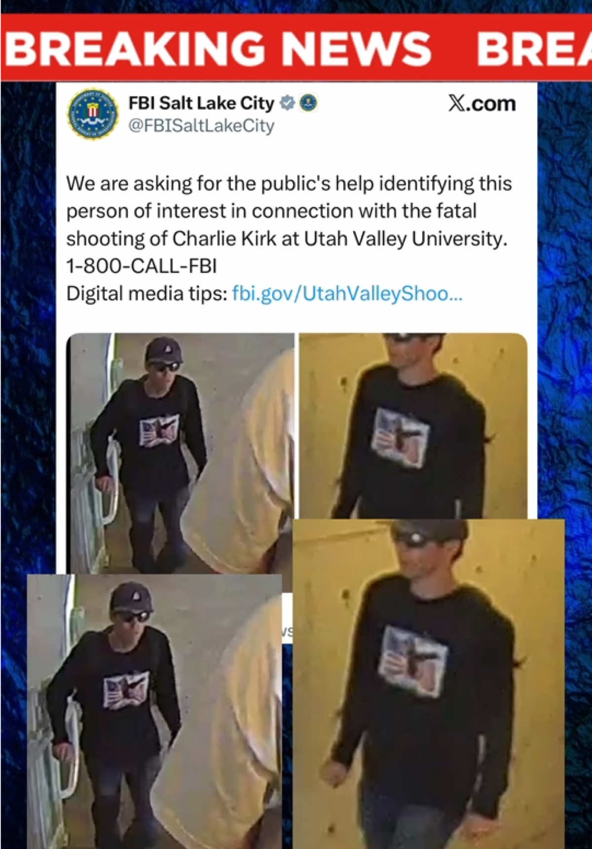 BREAKING: images of the suspected killer of Charlie Kirk have now been released by the FBI