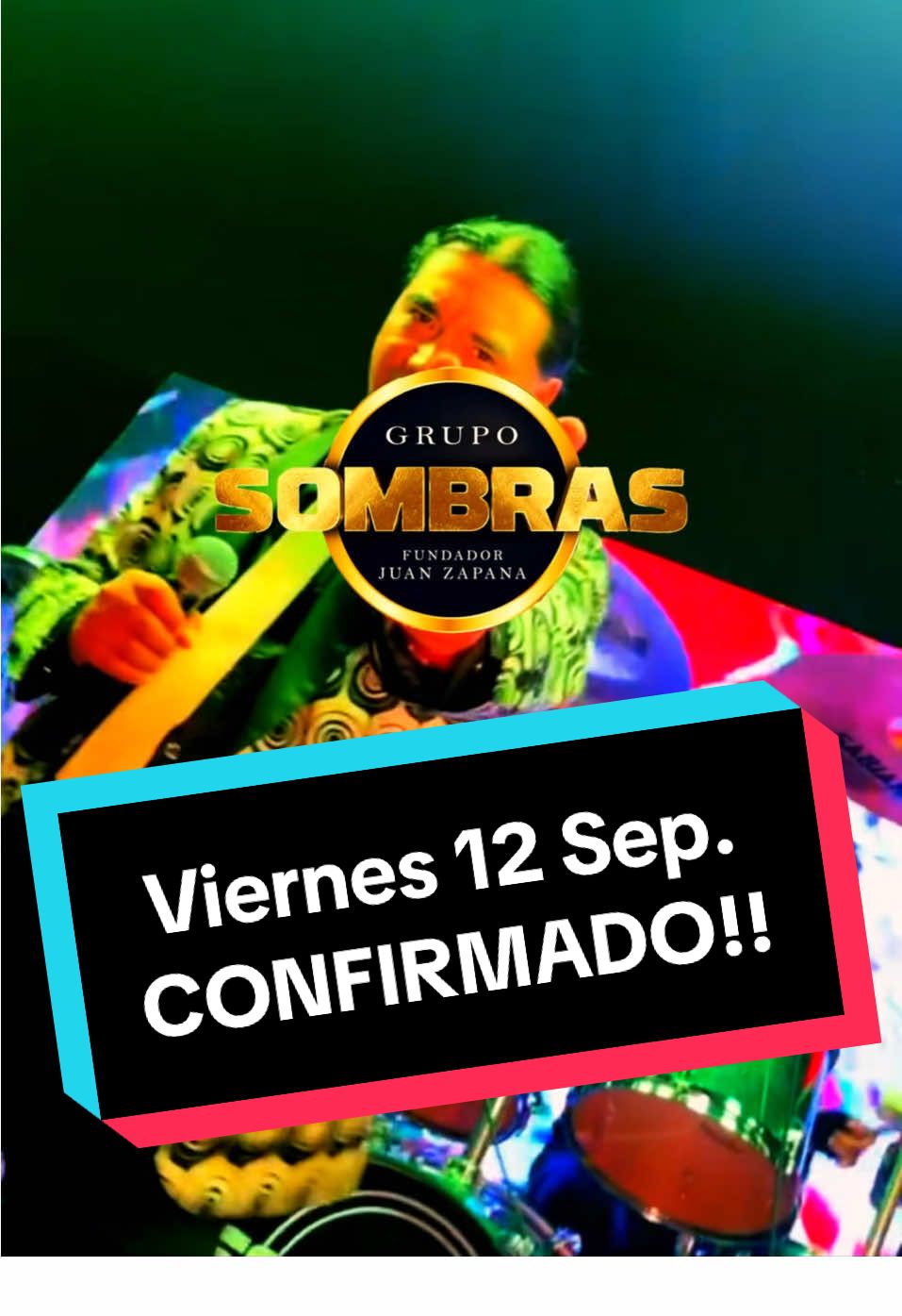 ¡CONFIRMADO!🔥🇦🇷 @Grupo sombras de regreso desde Argentina! 🌟 📍Viernes 12 de septiembre ¡Los esperamos con toda la cumbia del recuerdo! 💥🔥 📞Informes y reservas: 60657525 #desdeargentina🇦🇷 #discoteca #Cumbia #gruposombras #fupシ   