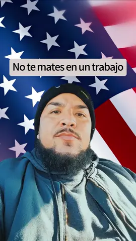 No te mates en un trabajo #trabajos #usa #trending #lpelon773 #tiktok #EstadosUnidos #foryou #viral #fyp #ElPelondeChicago #storytime #chicago #story #empleos #California #construccion #pyf #trabajosencasa #fypシ #sinaloa #humormexicano #pov