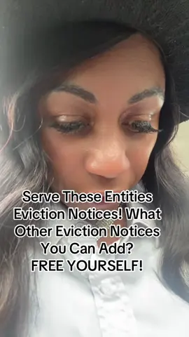 Serve These Entities Eviction Notices!  FREE YOURSELF!  #befree #fyp #eviction #powerwords