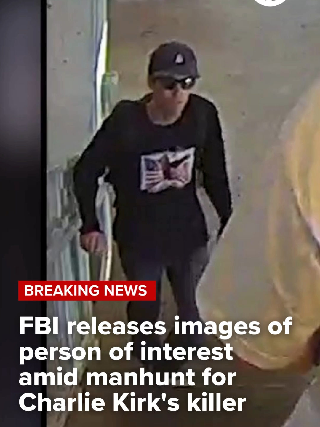 The FBI has released images of a person of interest sought in connection with the fatal shooting of Charlie Kirk, the founder of the conservative youth activist organization Turning Point USA, during an event at Utah Valley University on Wednesday. 