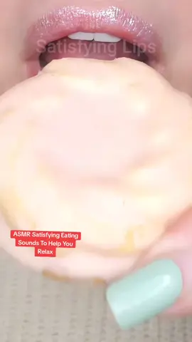 ASMR Satisfying Eating Sounds To Help You Relax #asmr #asmrsounds #satisfyinglips 