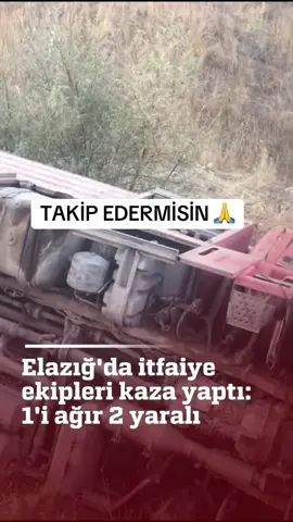#elazığ #sivrice #itfaiye #kazaa #keşfet 