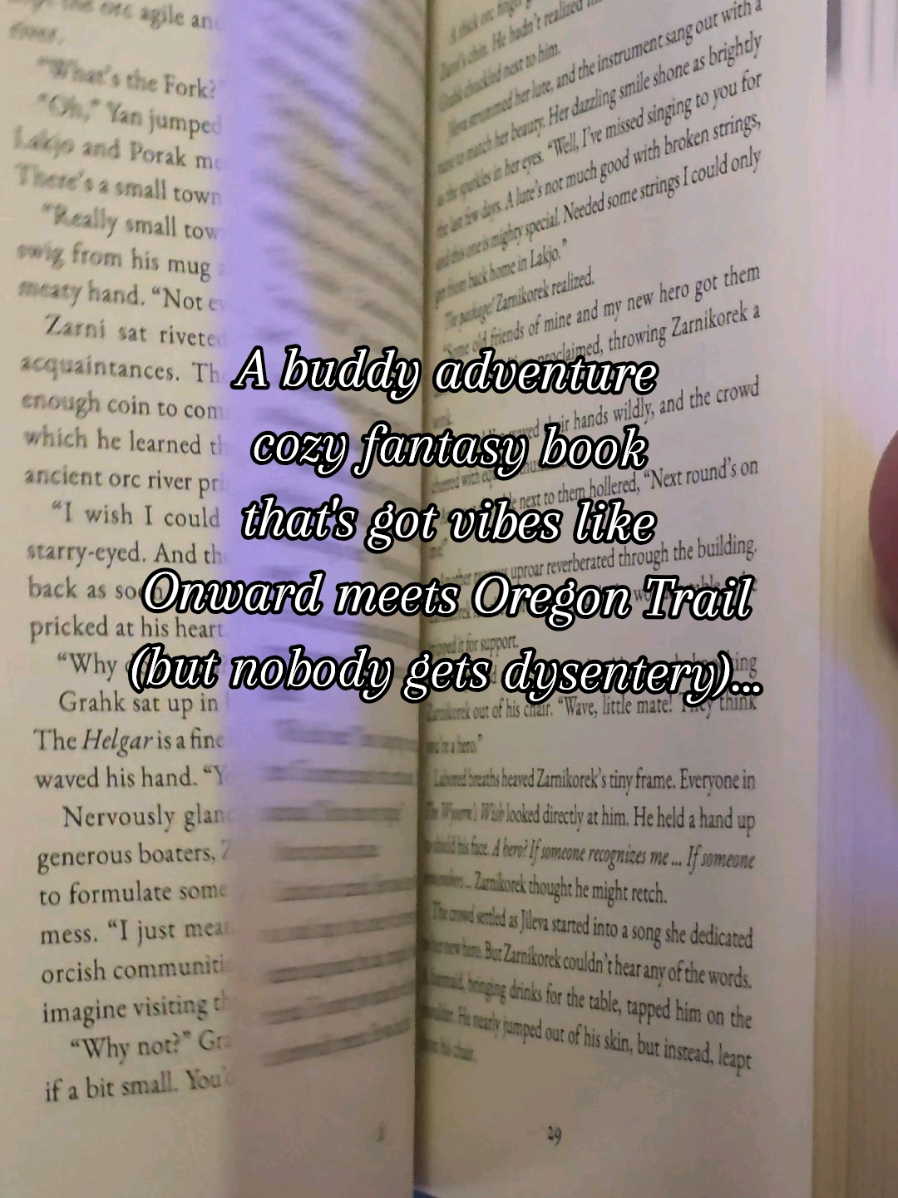 A buddy adventure cozy fantasy book with vibes like Onward meets Oregon Trail.  It's a fun one! #cozyfantasybooks #fantasybooks #dnd #BookTok 