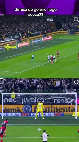 defesa de goleiro hugo souza!#copadobrasil #corinthians #hugosouza #futebol #esporteviral 