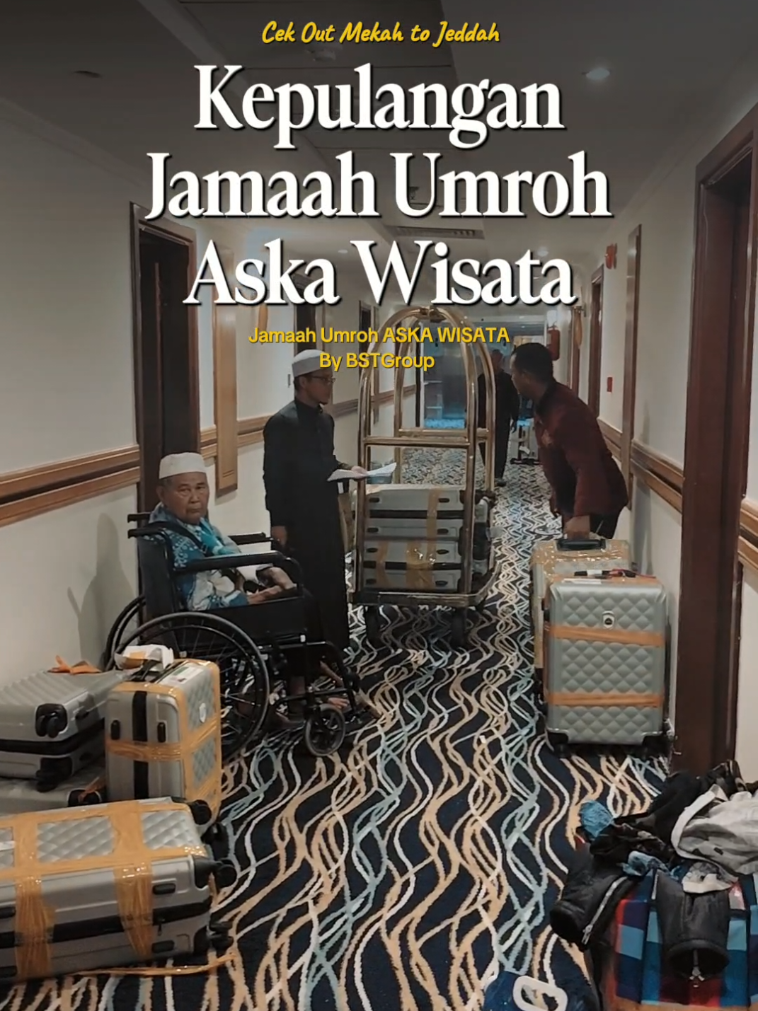 Kepulangan Jamaah Umroh Aska Wisata By BSTGorup#CapCut 