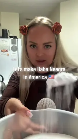 Let’s make baba Neagra 🇲🇩 in 🇺🇸 #babaneagra 