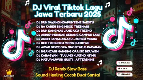 DJ REMIX LAGU JAWA VIRAL FULL SONG TERBARU 2025 TRENDING TIKTOK 🎶 -PLAYLIST LAGU- DJ DUH SAYANG NGAPUNTENE SAESTU  DJ RA KABEH SING MBOK TRESNANI  DJ DUH KANGMAS JANE AKU TRESNO  DJ ARING² MBAKAR GEDANG CAMPUR SAWI    DJ ADEM PANAS AWAKU - KONCO MESRA   DJ DEK TRESNOKU MONG SIJI KOWE DJ AWAK DEWE ORA ONO STATUS PACARAN  DJ NGANCANI NANGING ORA ISO NDUWENI  DJ KABAGYAN - TULUNG KUATNO ATIMU   DJ MATURNUWUN GUSTI - AFTERSHINE Remakes: @nugrosfvnky  Bantu 10k Followers 🫰❤️ #djremix #soundviral #lagujawa #masukberanda #fyppppppppppppppppppppppp 