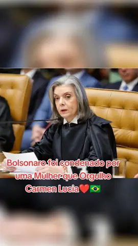 #CarmenLucia #VotaaFavorDaCondenação #BolsonaroNaCadeia🇧🇷🇧🇷❤️#fypシ゚ 