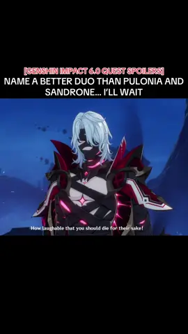 THIS QUEST WAS SO GOOD #fyp #foryou #foryoupage #genshin #sandrone sandrone genshinimpact genshin pulonia foryoupage foryou foryour viral famous genshin nodkrai columbina fatui lumine 