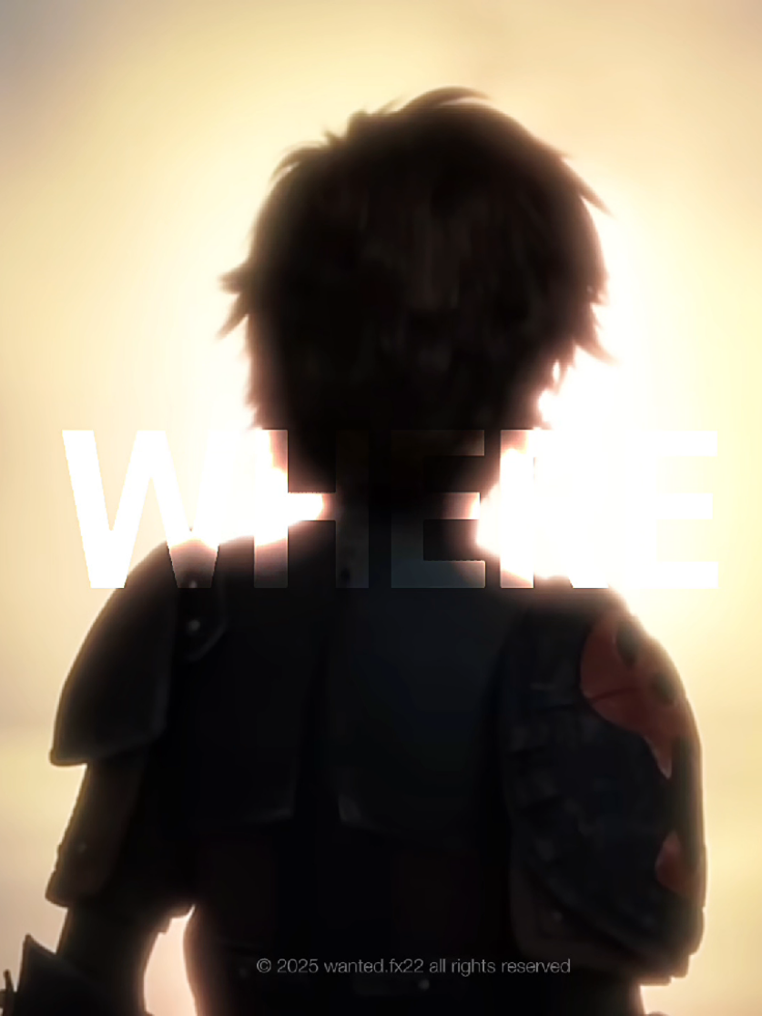 Where Have You Been x HTTYD | #edit #httyd #httydedit #fyp #viral 