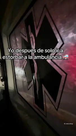 Solo es contenido banda #paramedicoflores #ambulancias🚑⚕️⛑️ #emergenciasmedicas🚑 #urgenciasmedicas #urgencia 