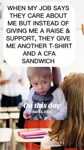 When my job says they care about me but instead of giving me a raise and support, they give me another shirt and a Chick fila sandwich 🙄 still facts! #teachersoftiktok #teachersbelike #teacherlife #teachertok #workchronicles 