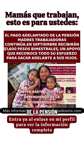 👩‍👧💪 Mamás que trabajan, esto es para ustedes: El pago adelantado de la Pensión Madres Trabajadoras continúa ✅. En septiembre recibirán $1,600 pesos bimestrales 💳, un apoyo que reconoce todo su esfuerzo para sacar adelante a sus hijos. 👉 Si tu apellido inicia con M, este viernes 12 llega tu depósito. No olvides revisar el calendario completo en el enlace de mi perfil 🔗 #MadresTrabajadoras #PensionBienestar #Bienestar #PensionMadresTrabajadoras #tarjetabienestar 