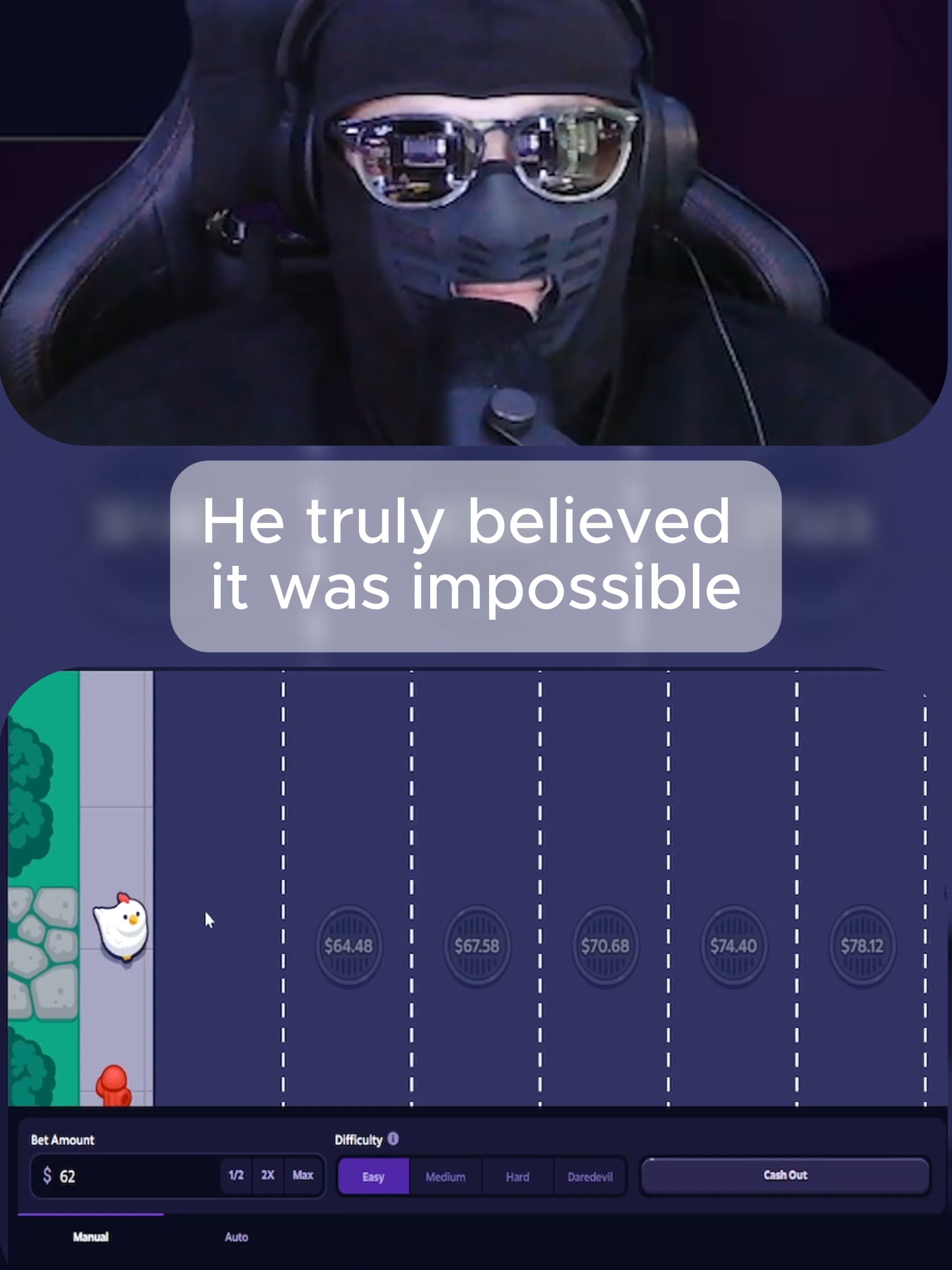 He truly believed it was impossible