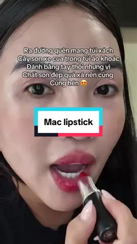 Ra đường quên mang son! Son Mac , lipstick Mac #maclipstick  #miasdiary 