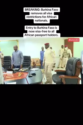 BREAKING: Burkina Faso removes all visa restrictions for African nationals.  Entry to Burkina Faso is now visa-free to all African passport holders. #viral #Oneafrica #burkinafaso 