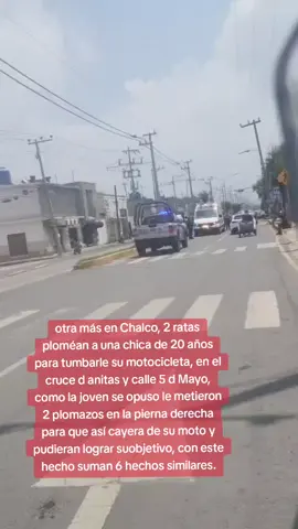 🚨⚠️otro hecho más, dos ratas plomean a una chica para ganarle con su motocicleta, como la chica se resistió le metieron dos plomazos en la pierna derecha, en este hecho ya van seis con el mismo modo de operar 🚨⚠️