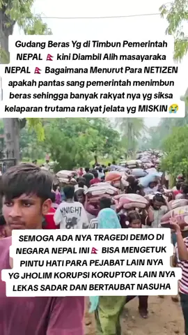 semoga ada nya tragedi di negara Nepal🇳🇵 ini bisa mengetuk para hati pemerintah yg jholim korupsi dan koruptor lain nya bisa lekas sadar dan bertaubat nasuha amin🙏🙏🙏 rakyat pintar ambil sisi baik nya  buang sisi buruk nya demo Nepal🇳🇵 mendunia fyppppppppppppppppppppppp fyppppppppppppppppppppppp