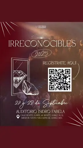 IRRECONOCIBLES 2025 | Prepárate, porque la gloria de Dios llenará tu vida de poder, propósito y transformación ¿Estás listo? Regístrate ya!!!! 📅 27 y 28 de septiembre  📍Auditorio Isidro Fabela La Gloria de Dios se ve Ven y Ve #Irreconocibles2025 #DecisionMakers #GloriaDeDios #venyve 