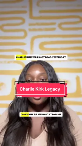 Charlie Kirk Dead at 31. Let’s take a look at the legacy he leaves behind. Part 2. 