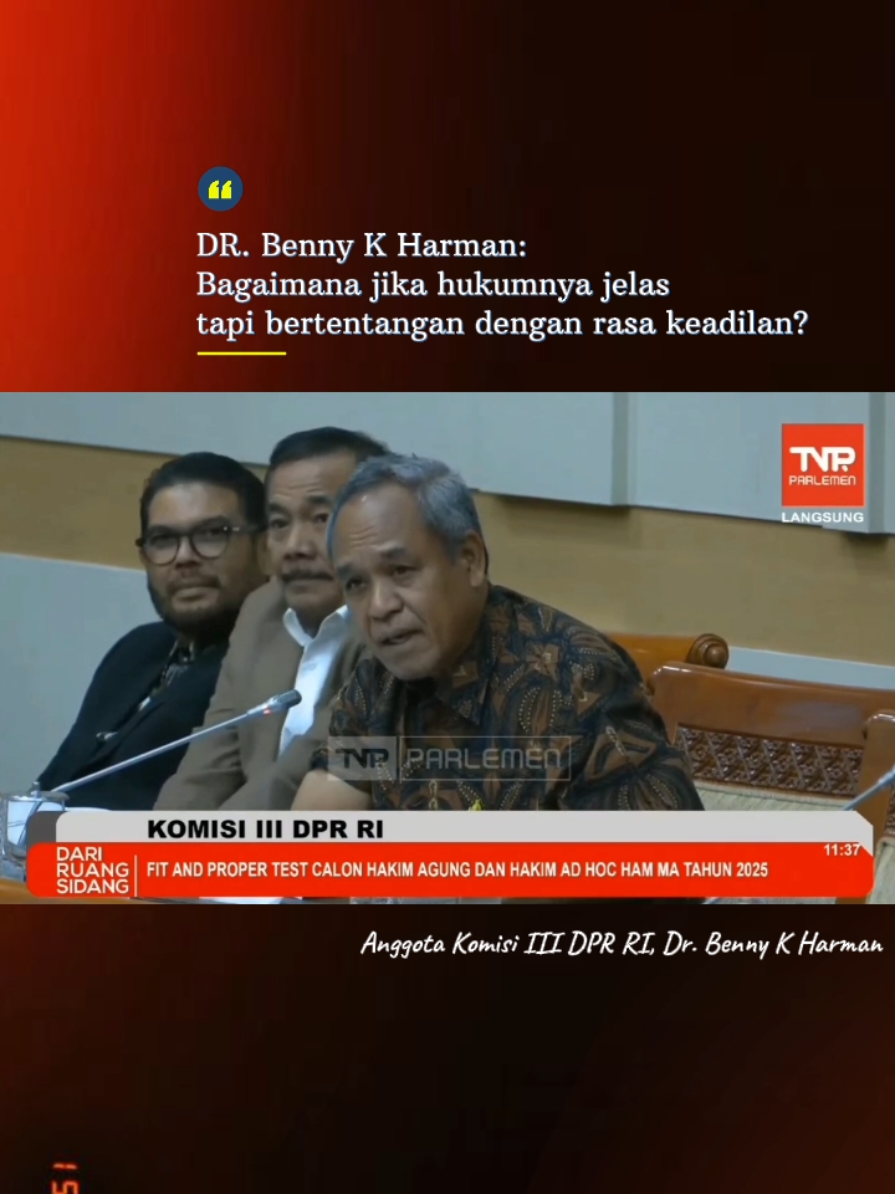 Fit and proper test calon Hakim Agung! #calonhakimagung  #komisiiiidprri  #bennyharman 