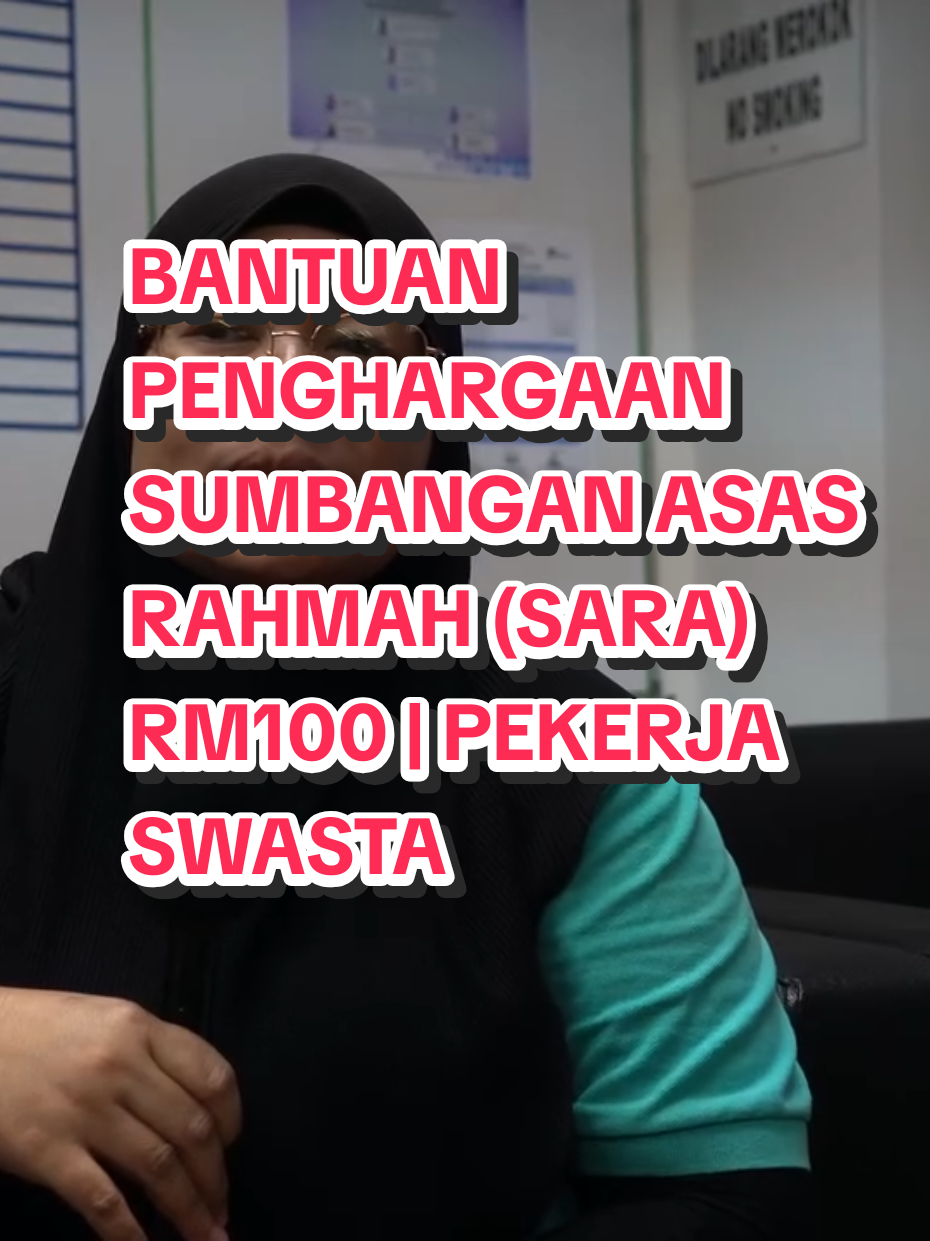 BANTUAN PENGHARGAAN SUMBANGAN ASAS RAHMAH (SARA) RM100 | PEKERJA SWASTA Bagi pekerja swasta dalam sektor pembersihan, Bantuan Penghargaan Sumbangan Asas Rahmah (SARA) RM100 secara one-off ini disambut dengan penuh rasa syukur dan penghargaan.  Tambahan RM100 one-off ini melengkapi lagi bantuan bulanan SARA RM100 yang sedia ada, sekali gus memberikan kelegaan dalam menguruskan kos perbelanjaan harian.  Inisiatif ini jelas membuktikan keprihatinan kerajaan terhadap kesejahteraan rakyat, khususnya golongan pekerja bawahan yang sentiasa menjadi tulang belakang dalam kehidupan seharian masyarakat. Jom sama-sama kita dengarkan perkongsian daripada Dayang Musliana tentang Bantuan SARA RM100 one-off ini. #SumbanganAsasRahmah #MalaysiaMadani #RakyatDisantuni #fyppppppppppppppppppppppp #fyp 