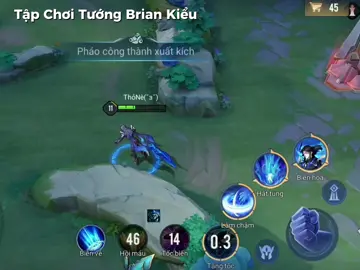 Tướng Mới Brian Mạnh Hay Yếu ? #lienquan #lienquanmobile_garena #GamingOnTikTok #nhireviewlqaov 
