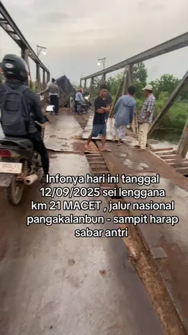 📍sei lenggana km 21 #macet #kalimantan #fyp #foryoupage 