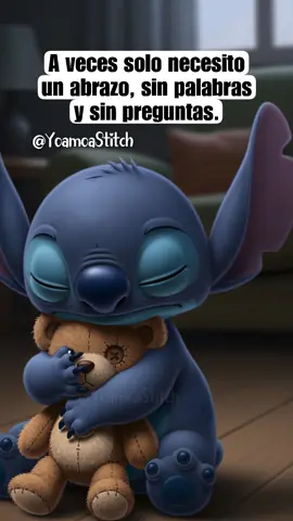 No imagino lo que estás viviendo, pero desde aquí te envío un abrazo lleno de fuerza. 🙏🏻❤️   #yoamoastitch #frases #stitch #sad 