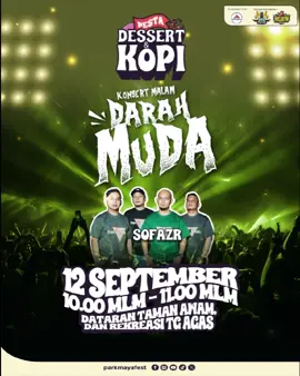 Jom ramai2 kita datang ke Konsert Malam Darah Muda bersama Sofazr pada malam ini 12 September jam 10:00 malam bersempena dengan Pesta Dessert & Kopi di Taman Rekreasi Tanjung Agas.  Pesta Dessert & Kopi kali ini di anjurkan bersempena dengan Pra-Karnival Majestic Johor X Amazing Tangkak Festival 2025 yang bakal berlangsung pada 1-5 Oktober ini. Kali ni kita kasi warm up dlu! 🎉 Selain pelbagai pilihan Dessert & Kopi yang bakal menggoda selera korang, ada juga pelbagai aktiviti menarik lain menanti seperti Konsert Malam Darah Muda yang menampilkan Rijue, Sofazr dan Konsert Nota Cherpen, DJ Spin Showcase, Permainan kanak-kanak, Booth Influencer, Pameran produk seni & produk lokal, Jualan bundle dan banyak lagi.  🎪 Pesta Dessert & Kopi (Konsert Malam Darah Muda : Sofazr) 🗓️12 September 2025  ⏰ 10:00 Malam 📍Dataran Taman Awam & Rekreasi Tanjung Agas, Tangkak ( bersebelahan Kilang STMicroelectronics) ☎️ Tempahan tapak niaga: 011 1081 0408 / 010 3959818 / 011 16569818/ 011-26659818 MASUK PERCUMA! Kongsikan berita baik ini dekat semua friends & family korang dan datang beramai-ramai memeriahkan lagi Pesta Dessert Kopi pada kali ini. Jumpa semua di sana!  #amazingtangkak #parkmayafest #majesticjohorxamazingtangkakfestival2025 #visitjohor2026 #ATF2025@Sofazr Band Official 