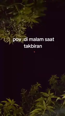 malam takbiran hari 2026 🕌🕌🕌🕌✨💫💫💫🤲🤲