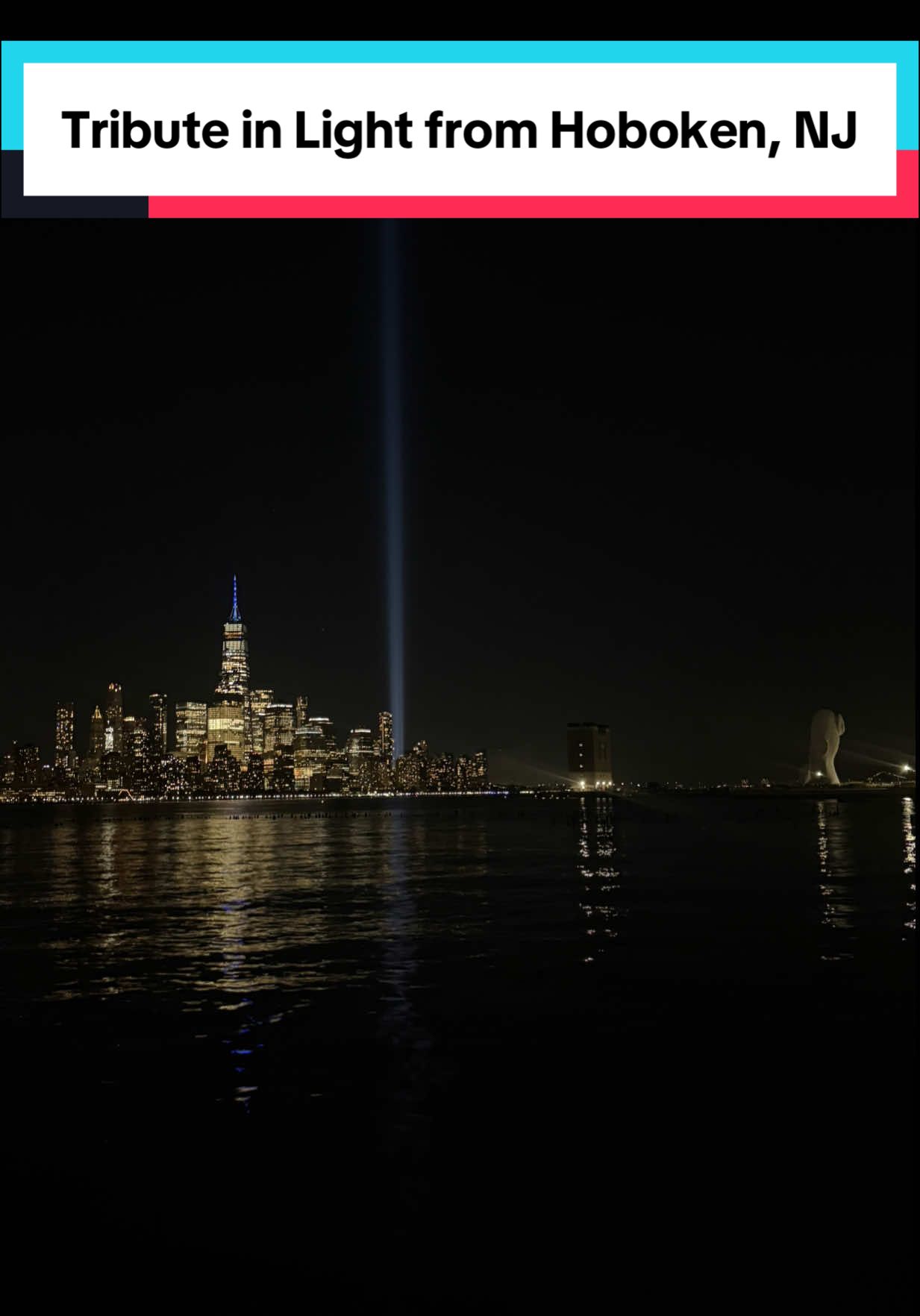 Never Forget 🤍 📍View from Hoboken, NJ #911 #september11 #tributeinlight #911memorial #hoboken 