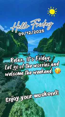 Welcome the weekend#relax#friday#fyp#quotes#CapCut 