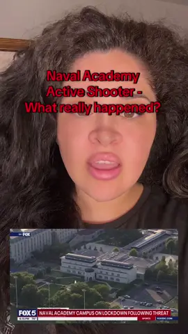 Naval Academy Active Shooter - what really happened and how did multiple stories come out? #maryland #navalacademy #fyp 
