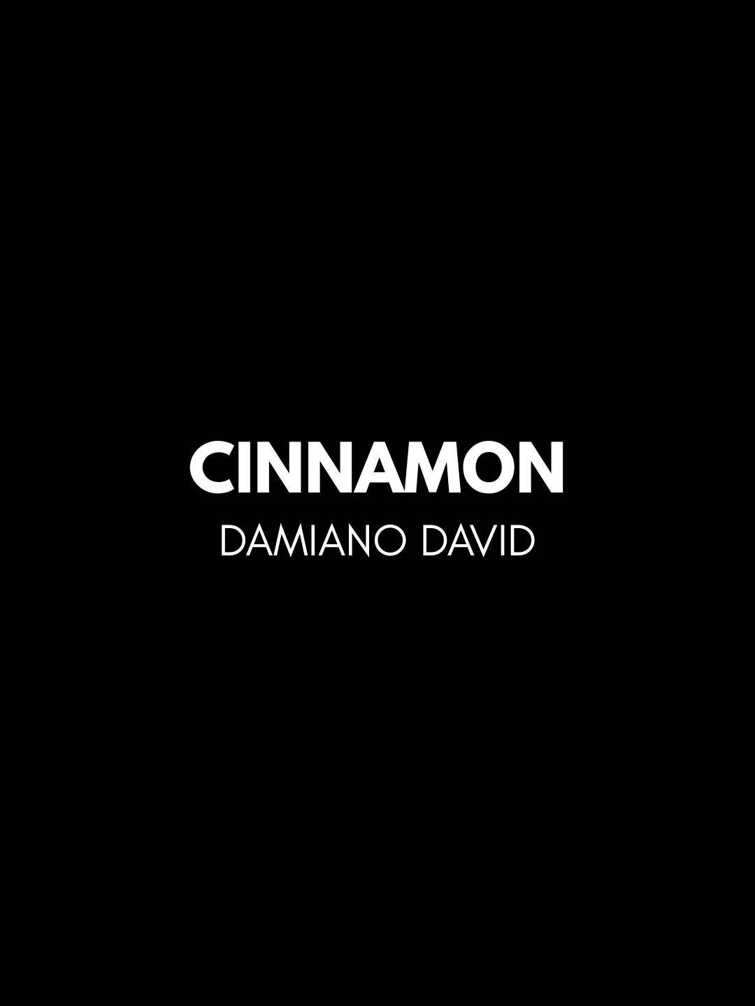 Cinnamon - Damiano David ft. Albert Hammond Jr #cinnamon #damianodavid #alberthammondjr #funnylittlefears #funnylittlefearsdamianodavid #funnylittledreams #funnylittledreamsdamianodavid #cinnaminnamon #songlyrics #music #lyricsmusic #fyp #foryoupage
