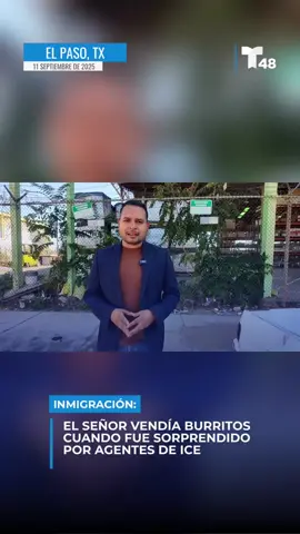 Arrestan a un señor que vendía sus burritos en las calles del área central de El Paso, tras operativo de Inmigración. #NoticiasTelemundo48EP #ElPaso #Inmigración #ICE #Border #Frontera 
