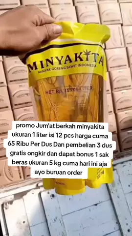 promo Jum'at berkah minyakita ukuran 1 liter isi 12 pcs harga cuma 65 Ribu Per Dus dan untuk promonya pembelian 3 dus bonus 1 sak beras ukuran 5 kg dan gratis ongkir ayo buruan order stok terbatas 😇🤲 #sembakoberkah01 #wilmar #minyakkita #juamatberkah #minyakgoreng 