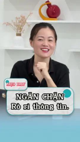 Bí kíp bảo mật thông tin: Ngăn chặn rò rỉ ngay từ gốc. #tao247 #iphonezin #iphonetips #congnghe #iphonedanang 