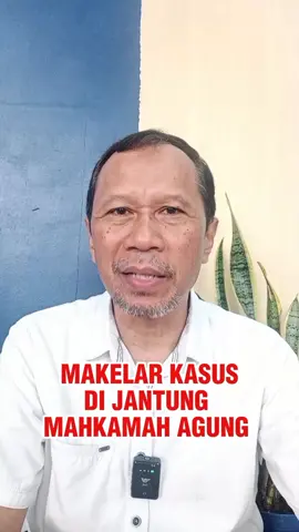 Makelar kasus di jantung Mahkamah Agung  #curhatpublikyuk #makelarkasus 