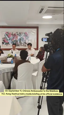 On September 11, Chinese Ambassador to the Maldives H.E. Kong Xianhua held a media briefing at his official residence. 