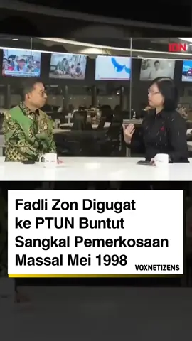 Fadli Zon resmi digugat ke PTUN buntut pernyataannya yang menyangkal adanya pemerkosaan massal Mei 1998. Kasus ini kembali mengingatkan publik bahwa tragedi kelam reformasi tak bisa begitu saja dihapus dengan ucapan. Sejarah berdarah bangsa menuntut kejujuran, keberanian, dan keadilan.  #voxnetizens #fadlizon #penulisanulangsejarah 